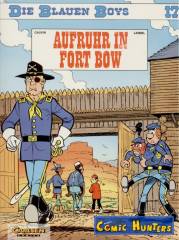 Aufruhr in Fort Bow
