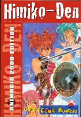 Himiko-Den (Animagic 2003 Edition)