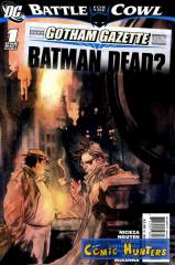 Gotham Gazette: Batman Dead?