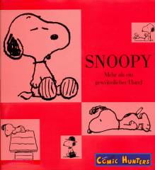 Snoopy: Mehr als ein gewöhnlicher Hund