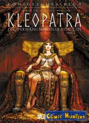 Kleopatra (1): Die verhängnisvolle Königin