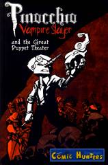 Pinocchio, Vampire Slayer and the great Puppet Theater