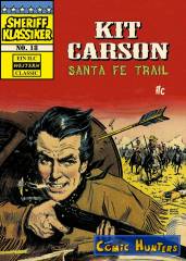 Kit Carson: Santa Fe Trail