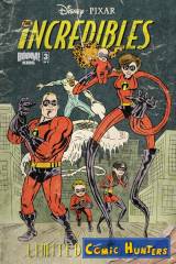 The Incredibles: Family Matters (Heroes Con variant cover)