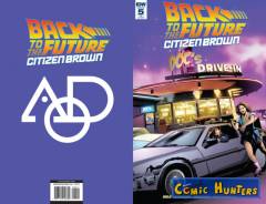 Back to the Future: Citizen Brown (AOD Collectables Exclusive Variant Cover)