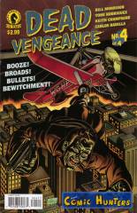 Dead Vengeance, Chapter 4: Vengeance is mine, Sayeth the Corpse