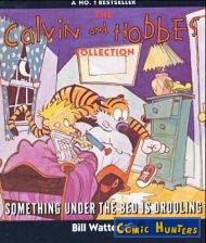 The Calvin and Hobbes Collection: Something under the Bed is Drooling