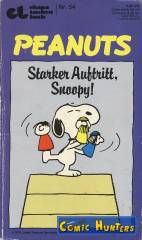 Peanuts - Starker Auftritt, Snoopy!
