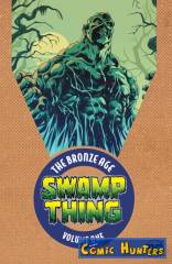 Swamp Thing: The Bronze Age
