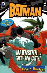 Wahnsinn in Gotham City!