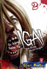 Igai - The Play Dead / Alive