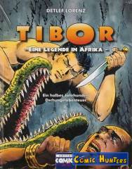 Tibor - Eine Legende in Afrika (Vorzugsausgabe B)