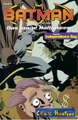 Das lange Halloween - Teil 6: Independence Day
