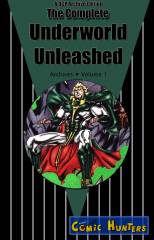 The Complete Underworld Unleashed