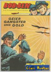 Geier Gangster und Gold