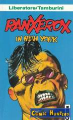 Ranxerox in New York
