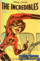 The Incredibles: Family Matters (Heroes Con exclusive holofoil cover)