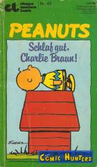Peanuts - Schlaf gut, Charlie Braun!