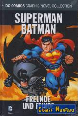 Superman / Batman - Freunde und Feinde