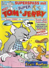Superspass mit Tom & Jerry