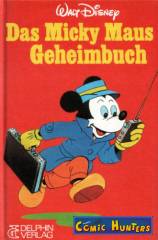 Das Micky Maus Geheimbuch