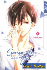 Spring, Love and You