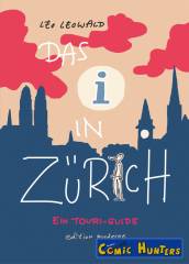 Das i in Zürich - Ein Touri-Guide