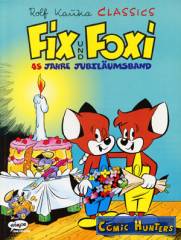Fix und Foxi: 45 Jahre Jubiläumsband
