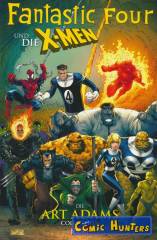 Fantastic Four und die X-Men