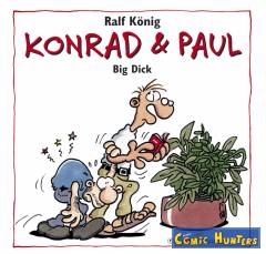 Konrad & Paul: Big Dick