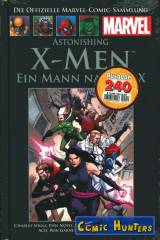 Astonishing X-Men: Ein Mann namens X