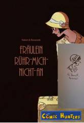 Fräulein Rühr-mich-nicht-an (Gesamtausgabe - signiert von Kerascoët)