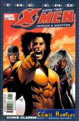 X-Men: The End: Book Two - Heroes And Martyrs