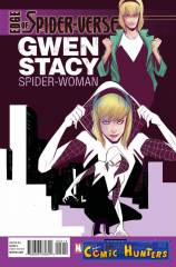 Gwen Stacy: Spider-Woman (Fourth Printing)