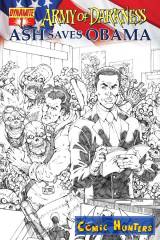 Army of Darkness: Ash Saves Obama (Todd Nauck Sketch Variant Cover )
